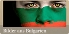 Bilder aus Bulgarien